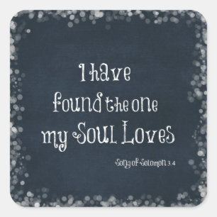 Ik heb degene gevonden die mijn ziel houdt van bij vierkante sticker