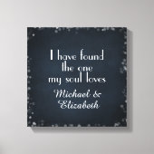 Ik heb degene gevonden die mijn ziel liefheeft met canvas afdruk (Voorkant)