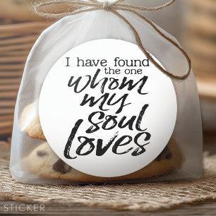 Ik heb degene gevonden die mijn ziel liefheeft ronde sticker