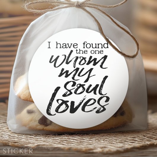 Ik heb degene gevonden die mijn ziel liefheeft ronde sticker