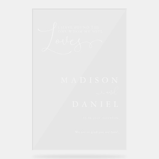 Ik heb degene gevonden van wie mijn ziel houdt! sc acryl bord (Voorkant)