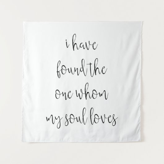 "Ik heb degene gevonden van wie mijn ziel houdt" T Wandkleed (Voorkant)