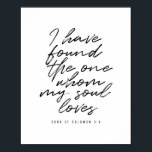 Ik heb degene gevonden waar mijn ziel van houdt. poster<br><div class="desc">Ik heb degene gevonden waar mijn ziel van houdt. -Song Solomon 3:4</div>