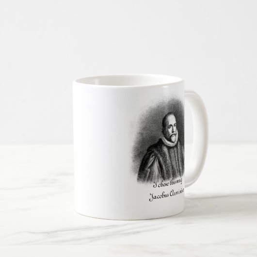 Ik heb deze Mok gekozen. Jacobus Arminius (Voorkant rechts)