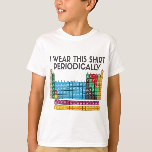 Ik heb deze periode periodiek Draag T-shirt (Voorkant)
