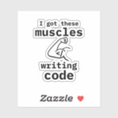 Ik heb deze spieren code schrijven grappige coder sticker (Vel)