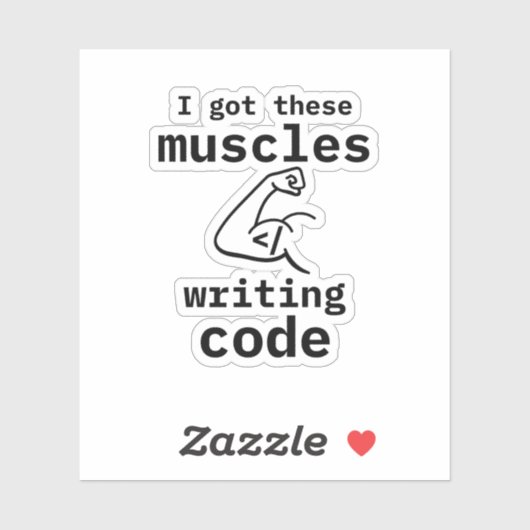 Ik heb deze spieren code schrijven grappige coder sticker (Vel)
