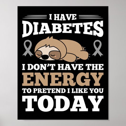 Ik heb diabetes die ik niet heb. poster (Voorkant)