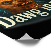 Ik heb die dawg in mij meme grappige chihuahua hon poster (Hoek)