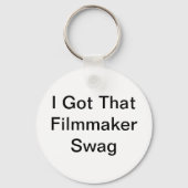 Ik heb die filmmaker Swag Sleutelhanger (Voorkant)
