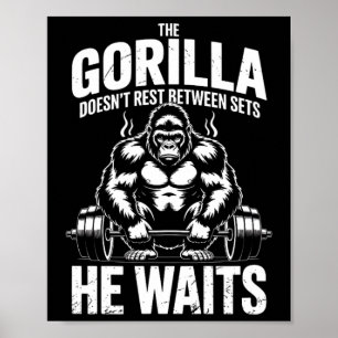 Ik heb die gorilla in mij bulk fase gym workout poster