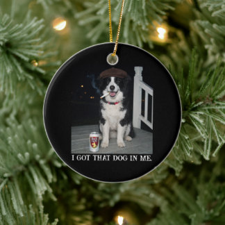 Ik Heb Die Hond In Me, Grappige Border Collie Meme Keramisch Ornament