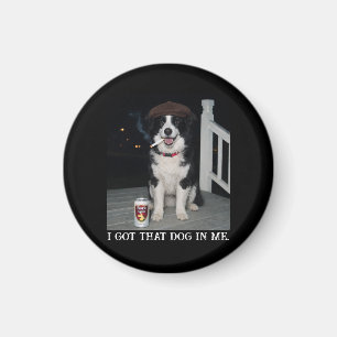 Ik Heb Die Hond In Me, Grappige Border Collie Meme Magneet