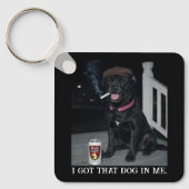 Ik Heb Die Hond In Me, Grappige Cane Corso Karakte Sleutelhanger (Voorkant)