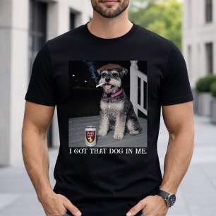 Ik Heb Die Hond In Me, Grappige Miniatuur Schnauze T-shirt