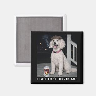 Ik Heb Die Hond In Me, Grappige Poodle Karakter Magneet