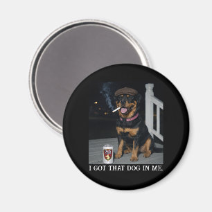 Ik Heb Die Hond In Me, Grappige Rottweiler Persoon Magneet