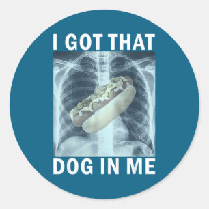 Ik Heb Die Hond In Me Hot Dog Röntgenfoto Meme Ronde Sticker