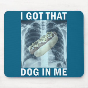 Ik Heb Die Hond In Me Hotdog Röntgenstraal Meme Muismat