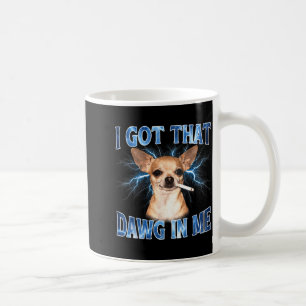 Ik heb die hond in mij - Grappige hond Chihuahua l Koffiemok