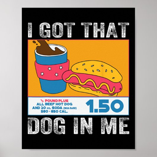 Ik heb die hond in mij grappige hotdog combo 4e va poster (Voorkant)