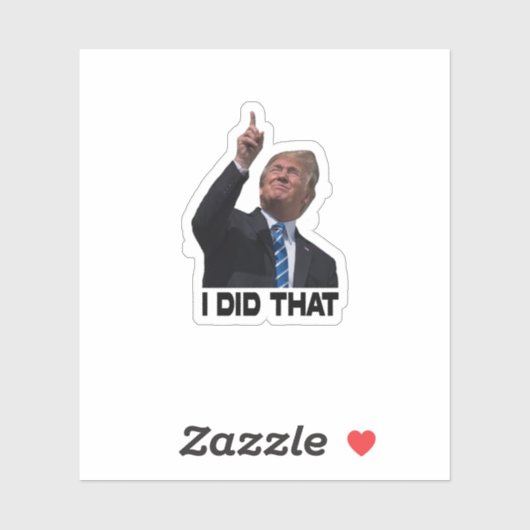 Ik heb die sticker van Trump gedaan (Vel)