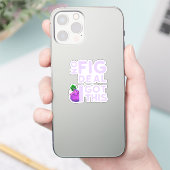 Ik heb dit niet. - Punny Garden Sticker (Telefoon)