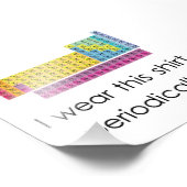 Ik heb dit Shirt periodiek Draag Foto Afdruk (Hoek)