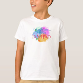Ik heb DMDD design 1 T-shirt