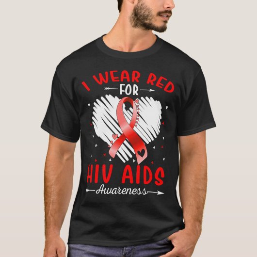 Ik heb Draag voor hiv-aidsbewustzijn T-shirt (Voorkant)