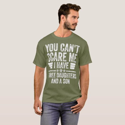 Ik heb drie dochters... t-shirt (Voorkant volledig)