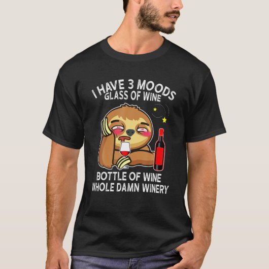 Ik heb drie meter glas wijn t-shirt (Voorkant)