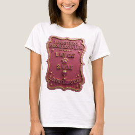 IK HEB DRIE PRIORITEITEN IN HET LEVEN 1 MIJN KAT 2 T-SHIRT