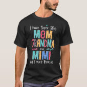Ik heb drie titels: oma, Mimi en ik... T-shirt (Voorkant)