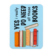 Ik heb echt al deze boeken Magnet nodig Magneet (Verticaal)