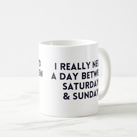 Ik heb echt een dag tussen zaterdag en zondag nodi koffiemok (Voorkant rechts)