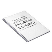 Ik heb echt een dag tussen zaterdag en zondag nodi notitieboek (Rechterzijde)