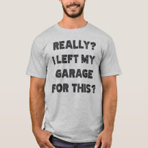 Ik heb echt mijn garage voor verlaten