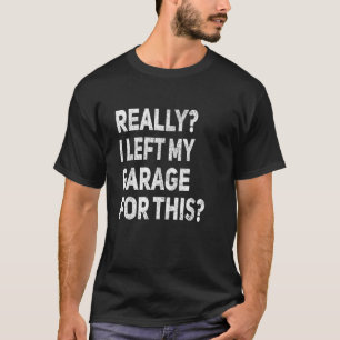 Ik heb echt mijn kleding achtergelaten voor deze g t-shirt
