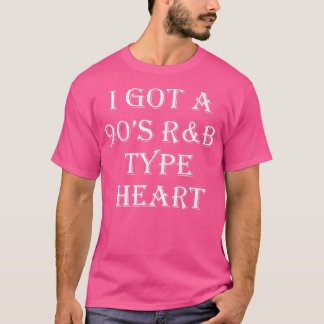 Ik heb een 90s RB type hart - RB muziekliefhebber T-shirt