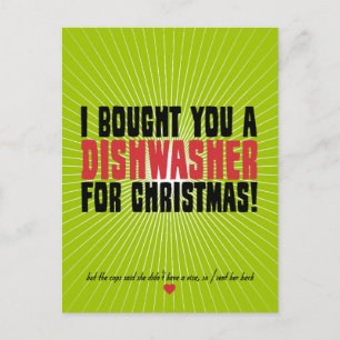 Ik heb een afwasmachine voor je gekocht voor Kerst Feestdagenkaart