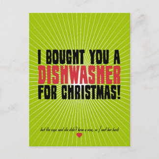 Ik heb een afwasmachine voor je gekocht voor Kerst Feestdagenkaart