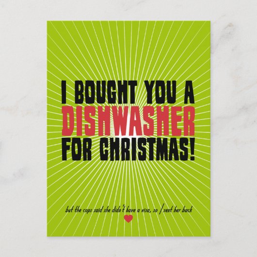 Ik heb een afwasmachine voor je gekocht voor Kerst Feestdagenkaart (Voorkant)