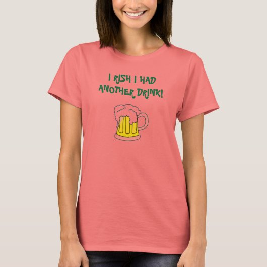 IK HEB EEN ANDERE DRINK. T-SHIRT (Voorkant)