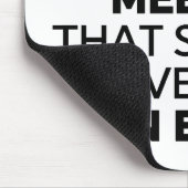 Ik heb een andere vergadering overleven die een muismat (Hoek)