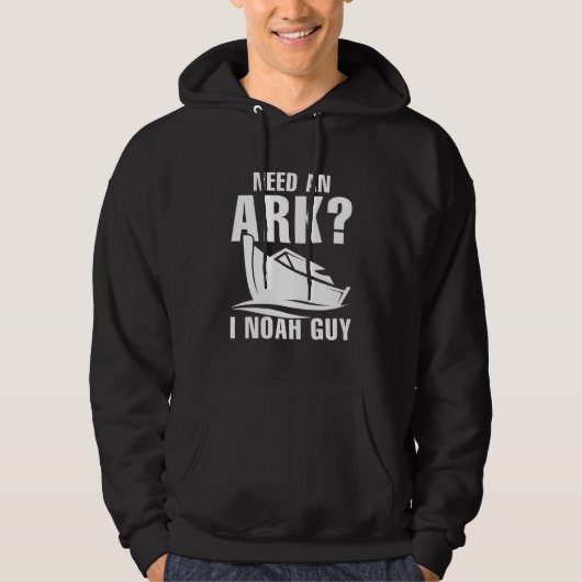 Ik heb een ark nodig. hoodie (Voorkant)