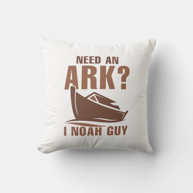 Ik heb een ark nodig. kussen (Voorkant)