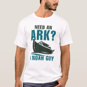 Ik heb een ark nodig. t-shirt (Voorkant)