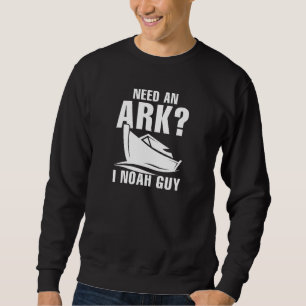 Ik heb een ark nodig. trui