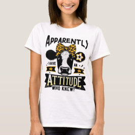 Ik heb een Attitude Koe Design T-shirt